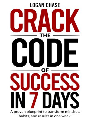 cover image of Crack the Code of Success in 7 Days